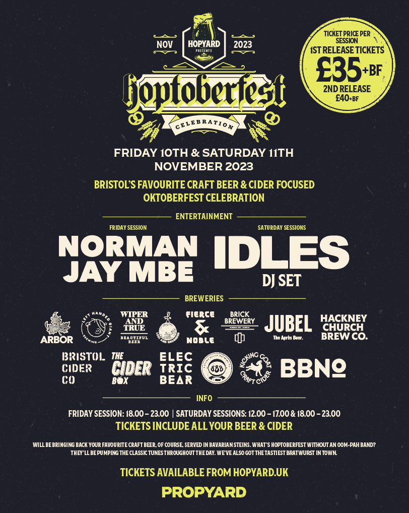 Bavaria to Bristol: Propyard’s Hoptoberfest returns this November with a special DJ set from IDLES